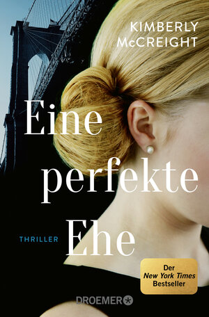 Buchcover Eine perfekte Ehe | Kimberly McCreight | EAN 9783426308349 | ISBN 3-426-30834-7 | ISBN 978-3-426-30834-9