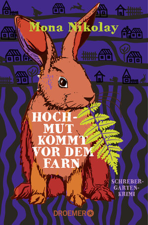 Buchcover Hochmut kommt vor dem Farn | Mona Nikolay | EAN 9783426309230 | ISBN 3-426-30923-8 | ISBN 978-3-426-30923-0