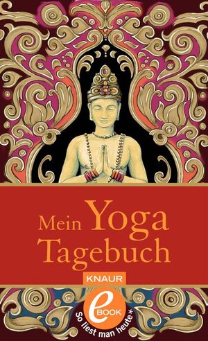 Buchcover Mein Yoga-Tagebuch | Birgit Feliz Carrasco | EAN 9783426401262 | ISBN 3-426-40126-6 | ISBN 978-3-426-40126-2