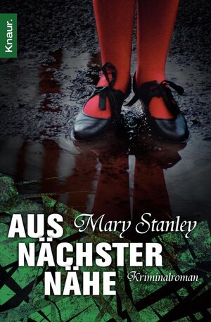 Buchcover Aus nächster Nähe | Mary Stanley | EAN 9783426402429 | ISBN 3-426-40242-4 | ISBN 978-3-426-40242-9