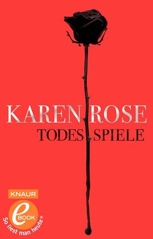 Buchcover Todesspiele | Karen Rose | EAN 9783426402948 | ISBN 3-426-40294-7 | ISBN 978-3-426-40294-8