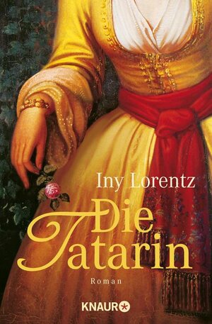 Buchcover Die Tatarin | Iny Lorentz | EAN 9783426403280 | ISBN 3-426-40328-5 | ISBN 978-3-426-40328-0