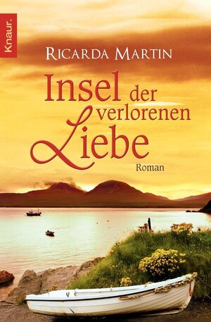 Buchcover Insel der verlorenen Liebe | Ricarda Martin | EAN 9783426405864 | ISBN 3-426-40586-5 | ISBN 978-3-426-40586-4