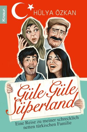 Buchcover "Güle Güle Süperland!" | Hülya Özkan | EAN 9783426409268 | ISBN 3-426-40926-7 | ISBN 978-3-426-40926-8