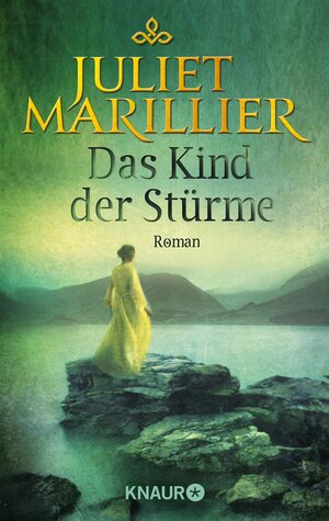 Buchcover Das Kind der Stürme | Juliet Marillier | EAN 9783426409480 | ISBN 3-426-40948-8 | ISBN 978-3-426-40948-0