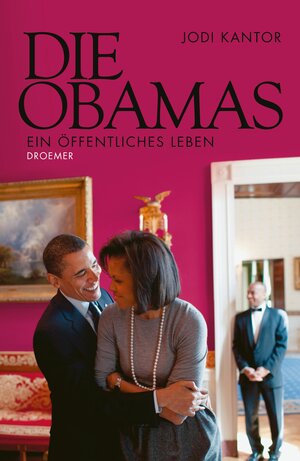 Buchcover Die Obamas | Jodi Kantor | EAN 9783426410752 | ISBN 3-426-41075-3 | ISBN 978-3-426-41075-2