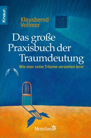 Buchcover Das große Praxisbuch der Traumdeutung | Klausbernd Vollmar | EAN 9783426410912 | ISBN 3-426-41091-5 | ISBN 978-3-426-41091-2