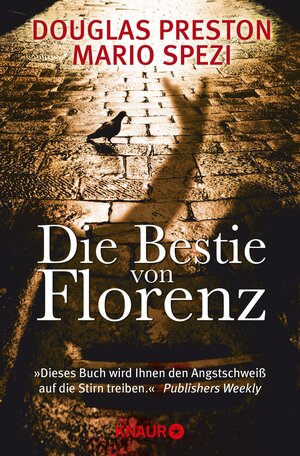 Buchcover Die Bestie von Florenz | Douglas Preston | EAN 9783426411018 | ISBN 3-426-41101-6 | ISBN 978-3-426-41101-8