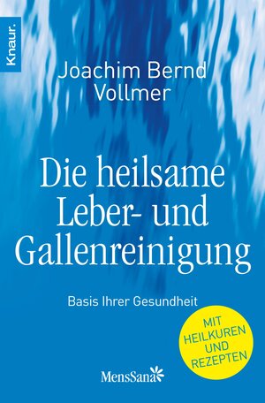 Buchcover Die heilsame Leber- und Gallenreinigung | Joachim Bernd Vollmer | EAN 9783426411520 | ISBN 3-426-41152-0 | ISBN 978-3-426-41152-0