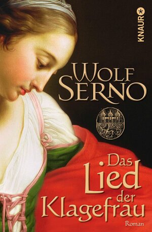 Buchcover Das Lied der Klagefrau | Wolf Serno | EAN 9783426412121 | ISBN 3-426-41212-8 | ISBN 978-3-426-41212-1