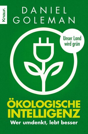 Buchcover Ökologische Intelligenz | Daniel Goleman | EAN 9783426413234 | ISBN 3-426-41323-X | ISBN 978-3-426-41323-4