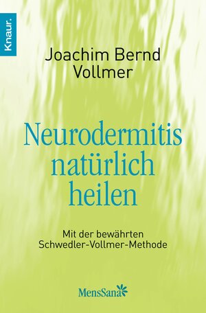 Buchcover Neurodermitis natürlich heilen | Joachim Bernd Vollmer | EAN 9783426413609 | ISBN 3-426-41360-4 | ISBN 978-3-426-41360-9