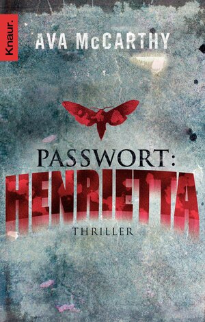 Buchcover Passwort: Henrietta | Ava McCarthy | EAN 9783426414255 | ISBN 3-426-41425-2 | ISBN 978-3-426-41425-5