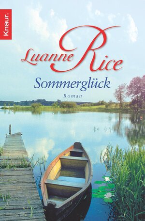 Buchcover Sommerglück | Luanne Rice | EAN 9783426414477 | ISBN 3-426-41447-3 | ISBN 978-3-426-41447-7