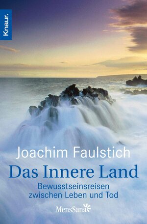 Buchcover Das Innere Land | Joachim Faulstich | EAN 9783426414712 | ISBN 3-426-41471-6 | ISBN 978-3-426-41471-2