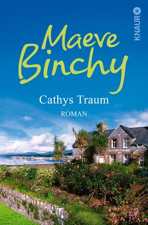 Buchcover Cathys Traum | Maeve Binchy | EAN 9783426415603 | ISBN 3-426-41560-7 | ISBN 978-3-426-41560-3