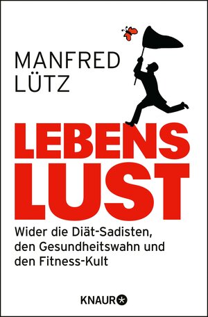 Buchcover Lebenslust | Dr. Manfred Lütz | EAN 9783426417133 | ISBN 3-426-41713-8 | ISBN 978-3-426-41713-3
