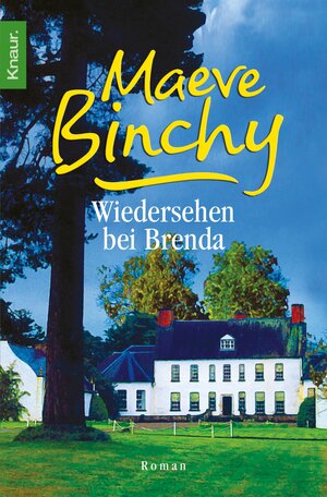Buchcover Wiedersehen bei Brenda | Maeve Binchy | EAN 9783426417515 | ISBN 3-426-41751-0 | ISBN 978-3-426-41751-5