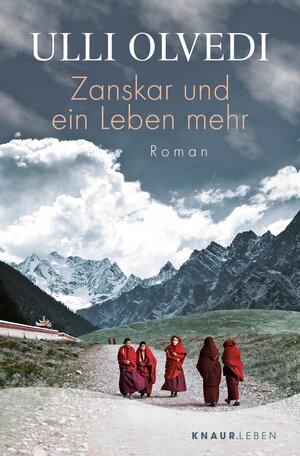 Buchcover Zanskar und ein Leben mehr | Ulli Olvedi | EAN 9783426417881 | ISBN 3-426-41788-X | ISBN 978-3-426-41788-1