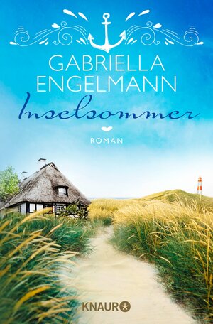 Buchcover Inselsommer | Gabriella Engelmann | EAN 9783426418079 | ISBN 3-426-41807-X | ISBN 978-3-426-41807-9