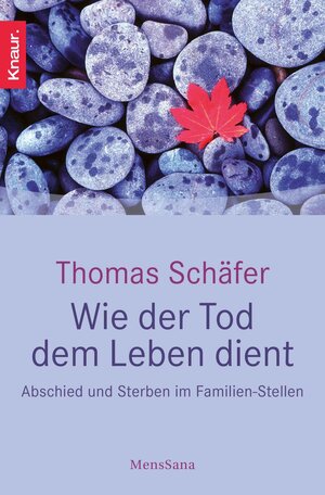 Buchcover Wie der Tod dem Leben dient | Thomas Schäfer | EAN 9783426418550 | ISBN 3-426-41855-X | ISBN 978-3-426-41855-0