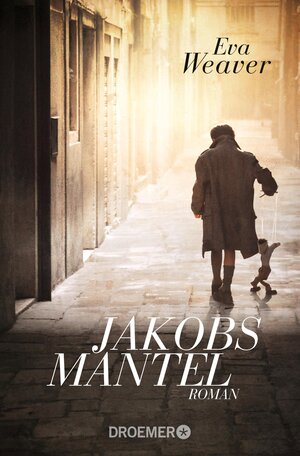 Buchcover Jakobs Mantel | Eva Weaver | EAN 9783426418765 | ISBN 3-426-41876-2 | ISBN 978-3-426-41876-5