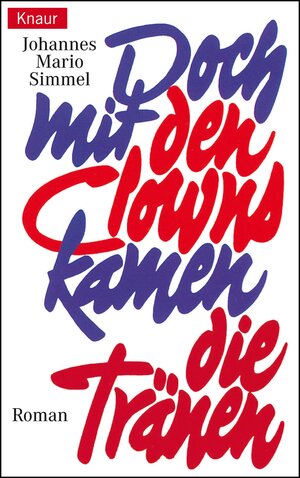 Buchcover Doch mit den Clowns kamen die Tränen | Johannes Mario Simmel | EAN 9783426419243 | ISBN 3-426-41924-6 | ISBN 978-3-426-41924-3