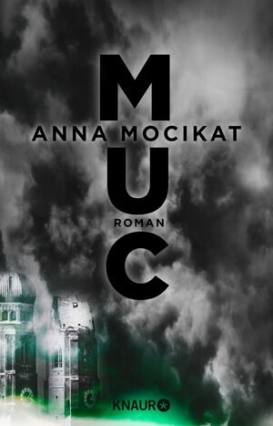Buchcover MUC | Anna Mocikat | EAN 9783426424087 | ISBN 3-426-42408-8 | ISBN 978-3-426-42408-7
