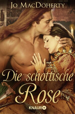Buchcover Die schottische Rose | Jo MacDoherty | EAN 9783426424216 | ISBN 3-426-42421-5 | ISBN 978-3-426-42421-6