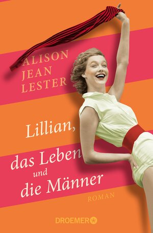 Buchcover Lillian, das Leben und die Männer | Alison Jean Lester | EAN 9783426425053 | ISBN 3-426-42505-X | ISBN 978-3-426-42505-3