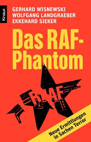 Buchcover Das RAF-Phantom | Gerhard Wisnewski | EAN 9783426425282 | ISBN 3-426-42528-9 | ISBN 978-3-426-42528-2