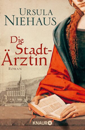 Buchcover Die Stadtärztin | Ursula Niehaus | EAN 9783426425428 | ISBN 3-426-42542-4 | ISBN 978-3-426-42542-8