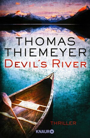 Buchcover Devil's River | Thomas Thiemeyer | EAN 9783426428313 | ISBN 3-426-42831-8 | ISBN 978-3-426-42831-3