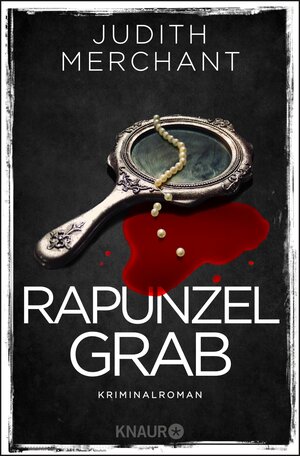 Buchcover Rapunzelgrab | Judith Merchant | EAN 9783426428504 | ISBN 3-426-42850-4 | ISBN 978-3-426-42850-4