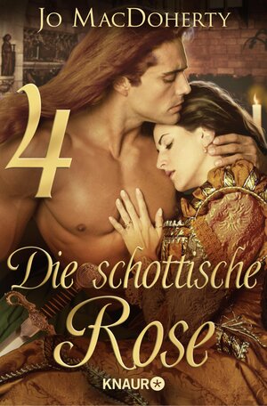 Buchcover Die schottische Rose 4 | Jo MacDoherty | EAN 9783426432259 | ISBN 3-426-43225-0 | ISBN 978-3-426-43225-9