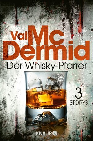 Buchcover Der Whisky-Pfarrer | Val McDermid | EAN 9783426433096 | ISBN 3-426-43309-5 | ISBN 978-3-426-43309-6