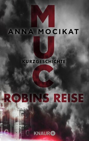 Buchcover Robins Reise | Anna Mocikat | EAN 9783426434055 | ISBN 3-426-43405-9 | ISBN 978-3-426-43405-5