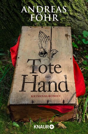 Buchcover Tote Hand | Andreas Föhr | EAN 9783426434390 | ISBN 3-426-43439-3 | ISBN 978-3-426-43439-0