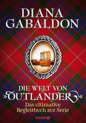 Buchcover Die Welt von "Outlander" | Diana Gabaldon | EAN 9783426435854 | ISBN 3-426-43585-3 | ISBN 978-3-426-43585-4