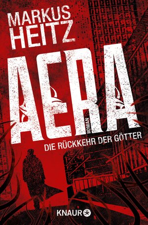 Buchcover AERA – Die Rückkehr der Götter | Markus Heitz | EAN 9783426436813 | ISBN 3-426-43681-7 | ISBN 978-3-426-43681-3