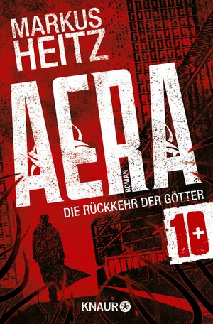 Buchcover AERA 10 - Die Rückkehr der Götter | Markus Heitz | EAN 9783426437070 | ISBN 3-426-43707-4 | ISBN 978-3-426-43707-0