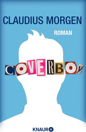 Buchcover Coverboy | Claudius Morgen | EAN 9783426437643 | ISBN 3-426-43764-3 | ISBN 978-3-426-43764-3