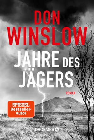 Buchcover Jahre des Jägers | Don Winslow | EAN 9783426438336 | ISBN 3-426-43833-X | ISBN 978-3-426-43833-6