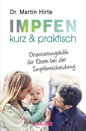 Buchcover Impfen kurz & praktisch | Martin Hirte | EAN 9783426438435 | ISBN 3-426-43843-7 | ISBN 978-3-426-43843-5
