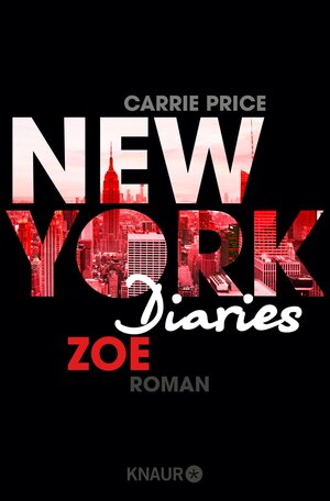 Buchcover New York Diaries – Zoe | Carrie Price | EAN 9783426439777 | ISBN 3-426-43977-8 | ISBN 978-3-426-43977-7
