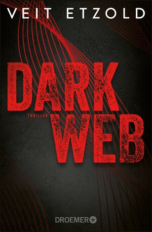 Buchcover Dark Web | Veit Etzold | EAN 9783426439890 | ISBN 3-426-43989-1 | ISBN 978-3-426-43989-0