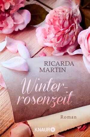 Buchcover Winterrosenzeit | Ricarda Martin | EAN 9783426440452 | ISBN 3-426-44045-8 | ISBN 978-3-426-44045-2