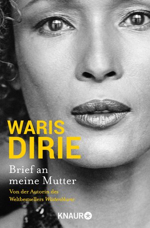 Buchcover Brief an meine Mutter | Waris Dirie | EAN 9783426441176 | ISBN 3-426-44117-9 | ISBN 978-3-426-44117-6