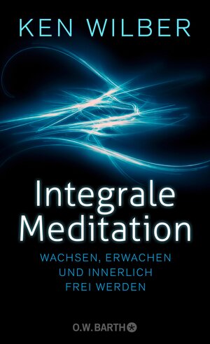 Buchcover Integrale Meditation | Ken Wilber | EAN 9783426441510 | ISBN 3-426-44151-9 | ISBN 978-3-426-44151-0
