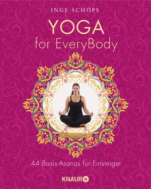 Buchcover Yoga for EveryBody | Inge Schöps | EAN 9783426441589 | ISBN 3-426-44158-6 | ISBN 978-3-426-44158-9